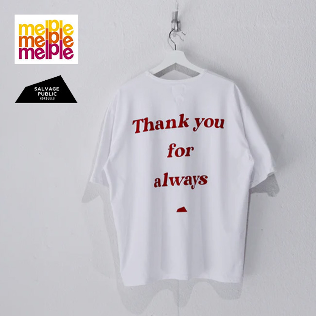 melple×SALVAGE PUBLIC メイプル×サルベージ パブリック サンキューサーフS/S