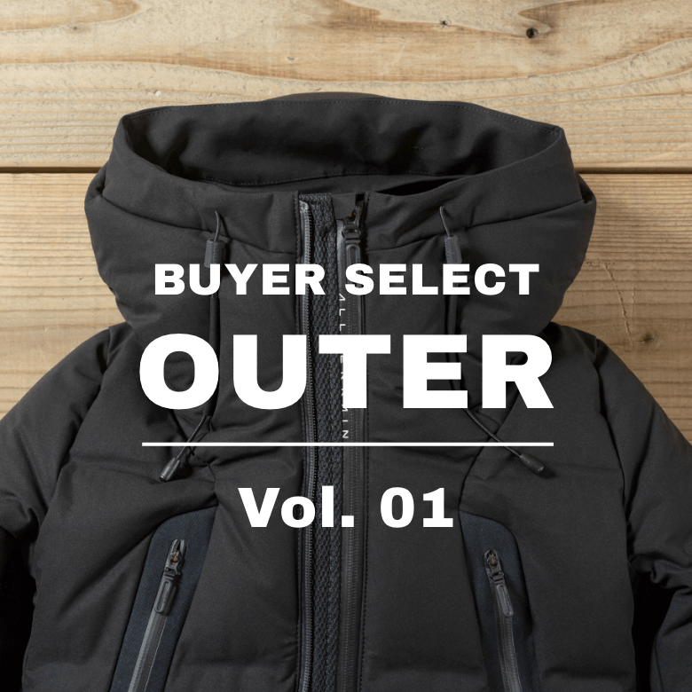 BUYER SELECT OUTER vol.1 デサントオルテライン 水沢ダウンマウンテニア