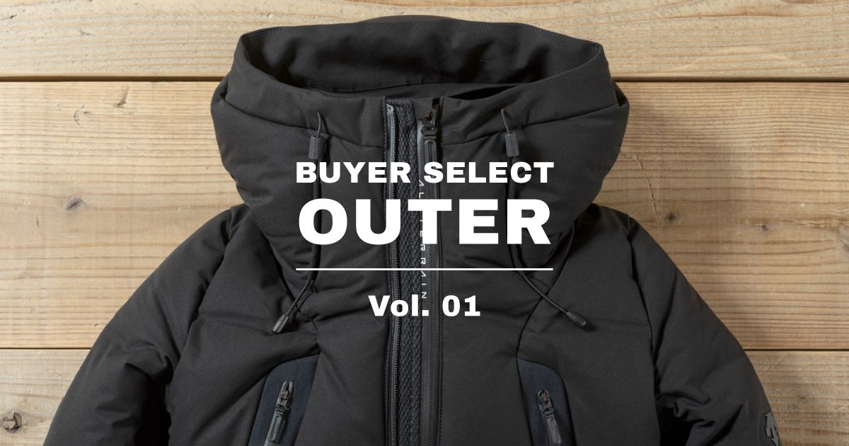 BUYER SELECT OUTER vol.1 デサントオルテライン 水沢ダウンマウンテニア